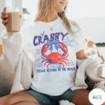 If Crabby Please Return to the Beach Shirt