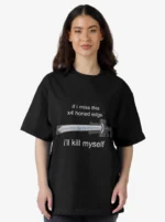 If I Miss This x4 Honed Edge Shirt