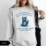 It Was Not Easy Peasy Lemon Squeezy Sweatshirt