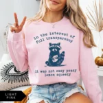 It Was Not Easy Peasy Lemon Squeezy Sweatshirt