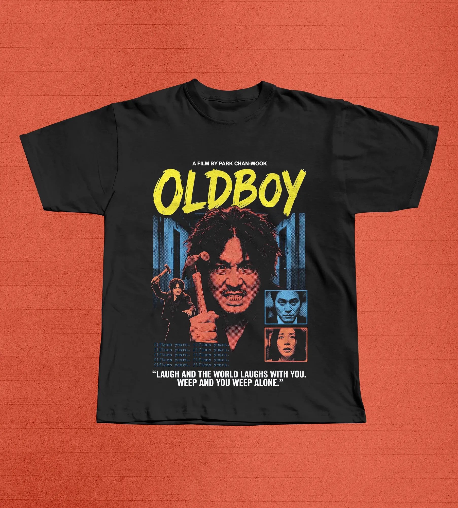 Laugh And The World Laughs With You – Oldboy Movie Poster Shirt Laugh And The World Laughs With You – Oldboy Movie Poster Shirt