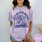 Let's Do This Before Anxiety Kicks In Retro Comfort Shirt
