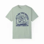 Let's Do This Before Anxiety Kicks In Retro Comfort Shirt
