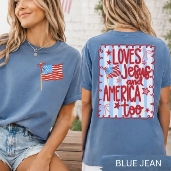 Loves Jesus and America Too — Patriotic Sweatshirt