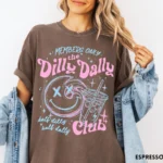 Members Only Dilly Dally Club Sarcastic Shirt