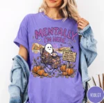 Mentally I'm Here Fall Aesthetic Comfort Shirt