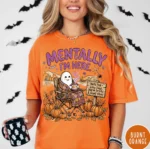Mentally I'm Here Fall Aesthetic Comfort Shirt