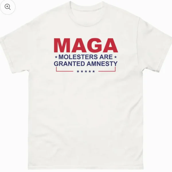 Molesters Are Granted Amnesty Shirt