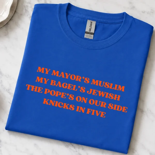 My Mayor's Muslim My Bagel's Jewish Knicks 2026 Shirt