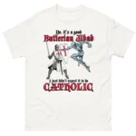 No, It's a Good Butlerian Jihad, I Didn't Expect Catholic Shirt