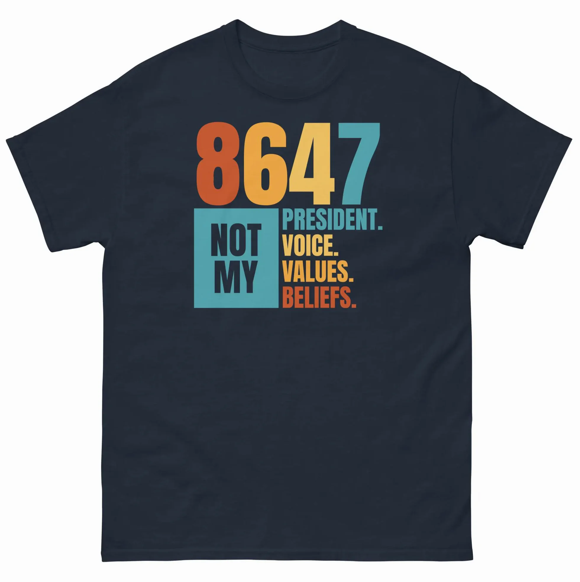 Not My President 8647 Political Voice Beliefs Shirt Not My President 8647 Political Voice Beliefs Shirt
