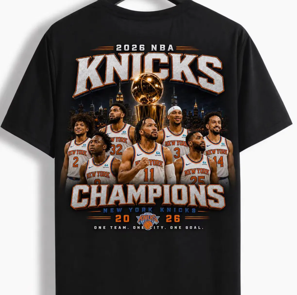 One Team. One City. One Goal. Knicks Champions 2026 Shirt