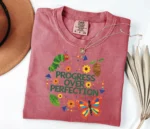 Progress Over Perfection Shirt for Educators