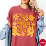 There Is Sunshine In My Soul Boho Aesthetic Shirt