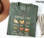 Things I Do In My Spare Time Chicken Shirt