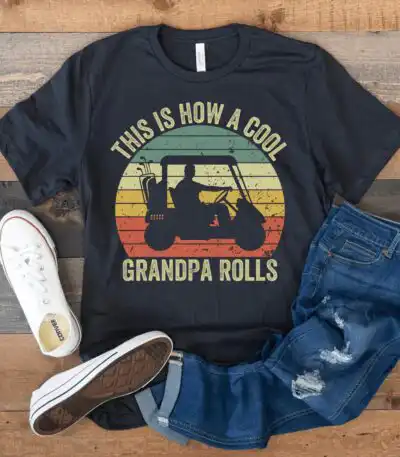 This Is How a Cool Grandpa Rolls Vintage Golf Shirt
