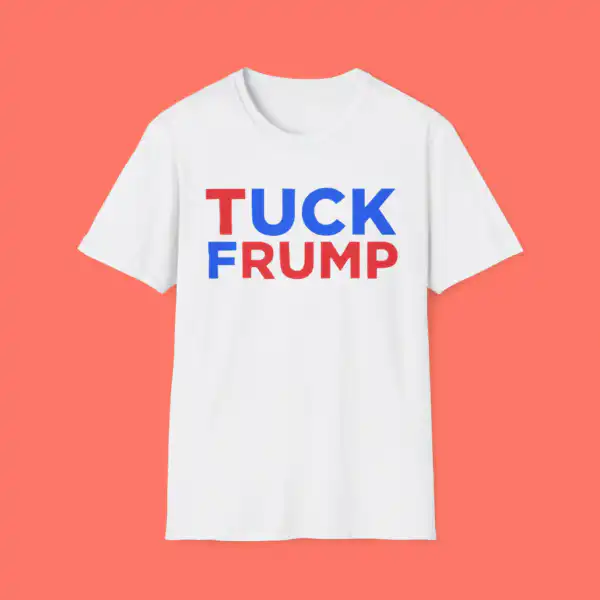 Tuck Frump Bold Political Statement Graphic Shirt