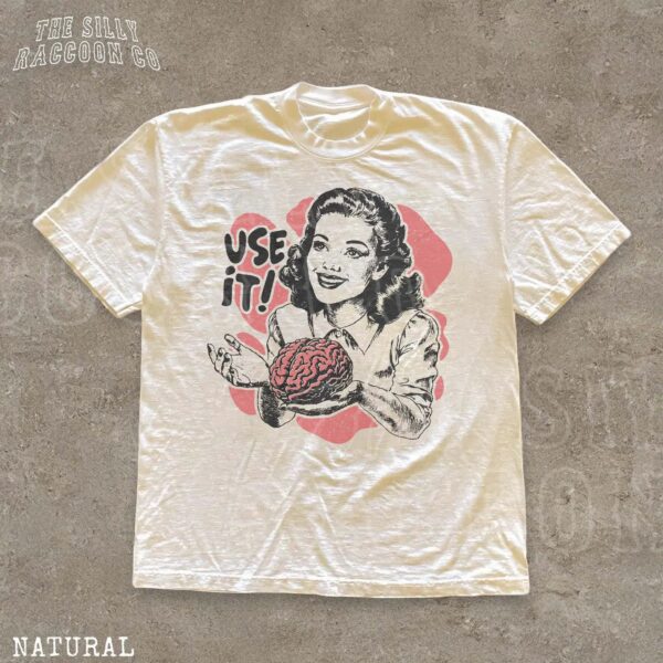 "USE IT!" Retro Brain Graphic Shirt