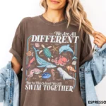 We Are All Different, We All Swim Together Shirt