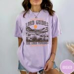 Where The Lord Guides The Lord Provides Shirt