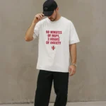 90 Minutes of Hope, 3 Hours of Anxiety Football Shirt