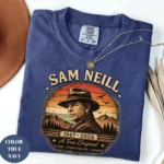 A true Original 1947–2026 Sam Neill Tribute Shirt
