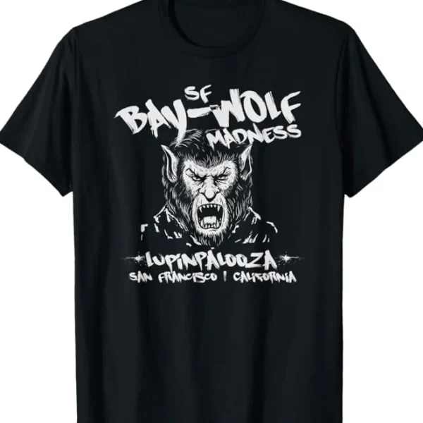 Bay-Wolf Madness Werewolf Shirt
