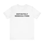 Definitely Rebecca Ford TennoCon 2026 Ben Starr Shirt
