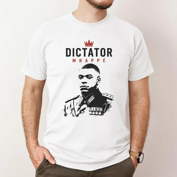 "Dictator Mbappe" Propaganda Style Shirt