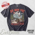 Do Not Pet The Fluffy Cows — National Park Shirt