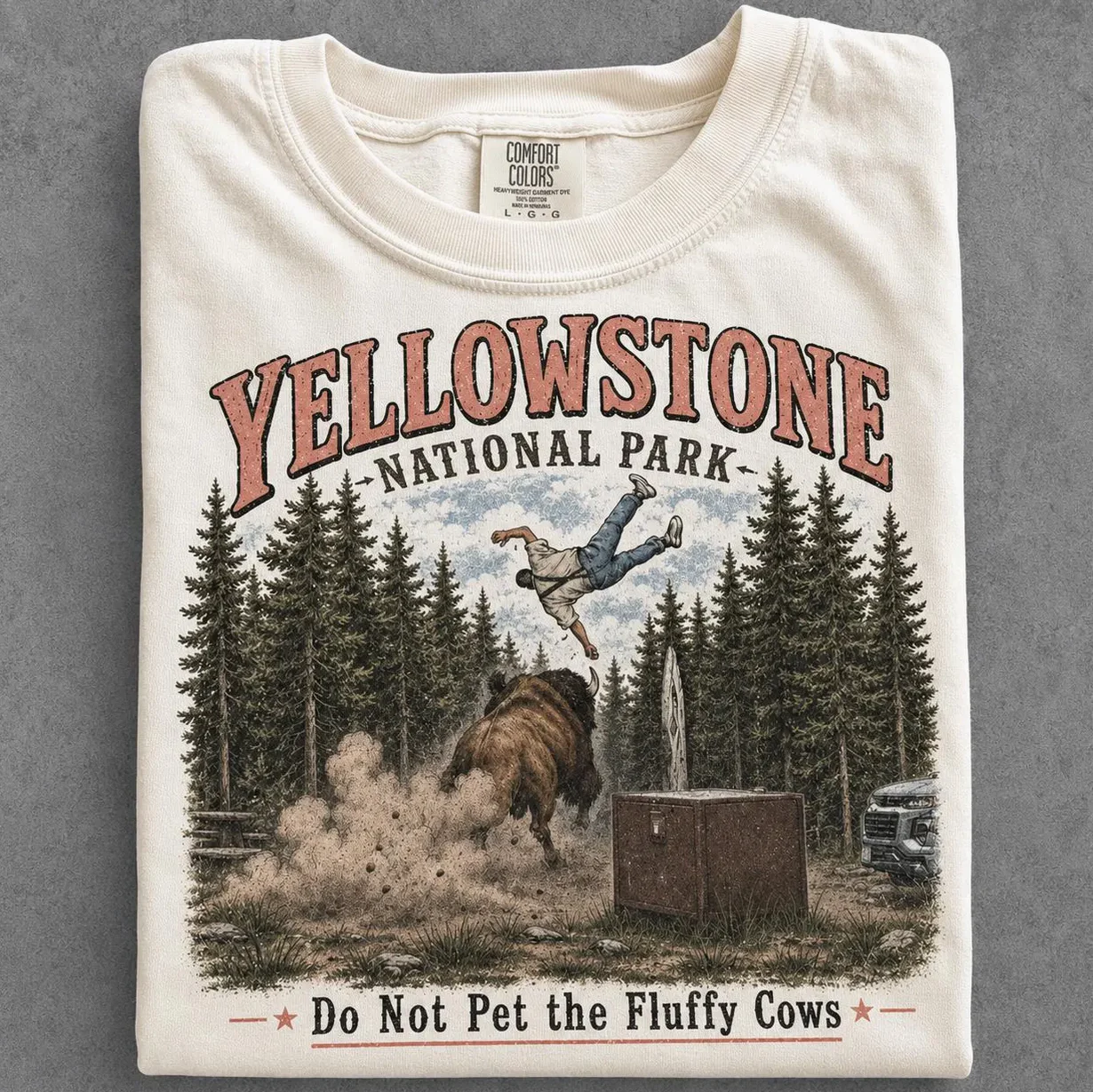 Do Not Pet the Fluffy Cows — Vintage Yellowstone Shirt Do Not Pet the Fluffy Cows — Vintage Yellowstone Shirt