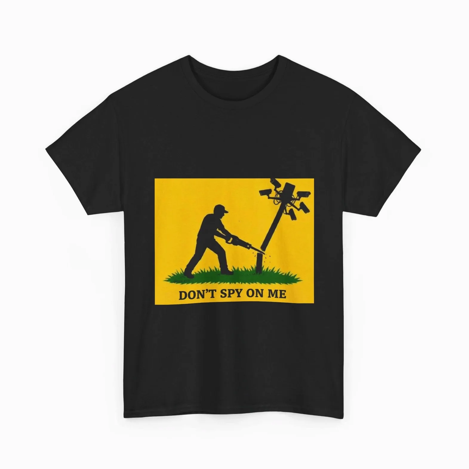Don't Spy On Me Shirt