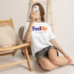 Fed Up We Need Freedom & Unity Political Shirt