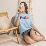 Fed Up We Need Freedom & Unity Political Shirt