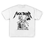 Fuck Trump And Justice For All Political Shirt