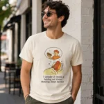 I Wonder If There's A Hotdog Out There Thinking About Me Too Shirt