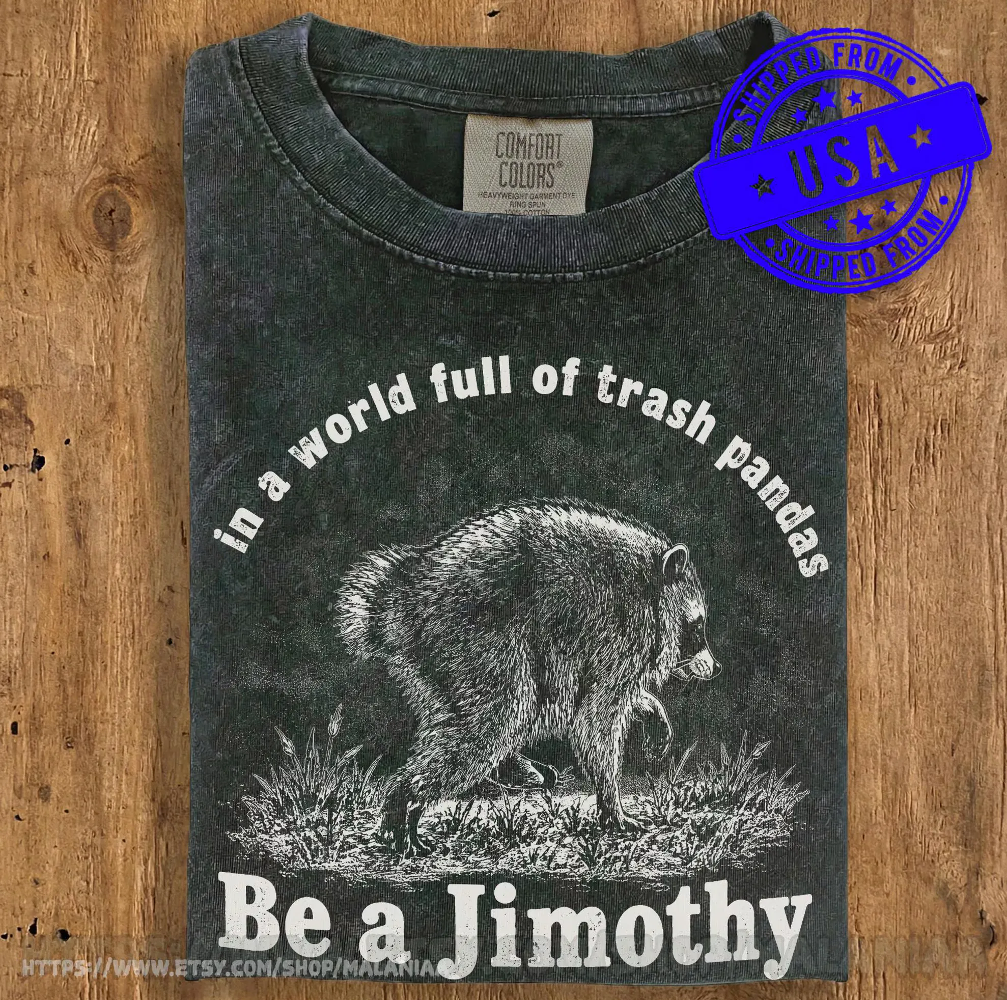 In A World Full Of Trash Pandas — Be a Jimothy Shirt In A World Full Of Trash Pandas — Be a Jimothy Shirt