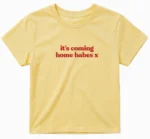 It's Coming Home Babes x Baby Tee