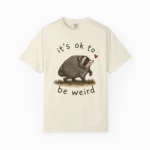 It's OK to Be Weird — Watercolor Raccoon Shirt