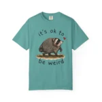 It's OK to Be Weird — Watercolor Raccoon Shirt