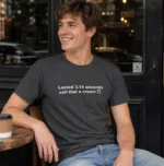 Lasted 3.14 seconds call that a cream π Shirt