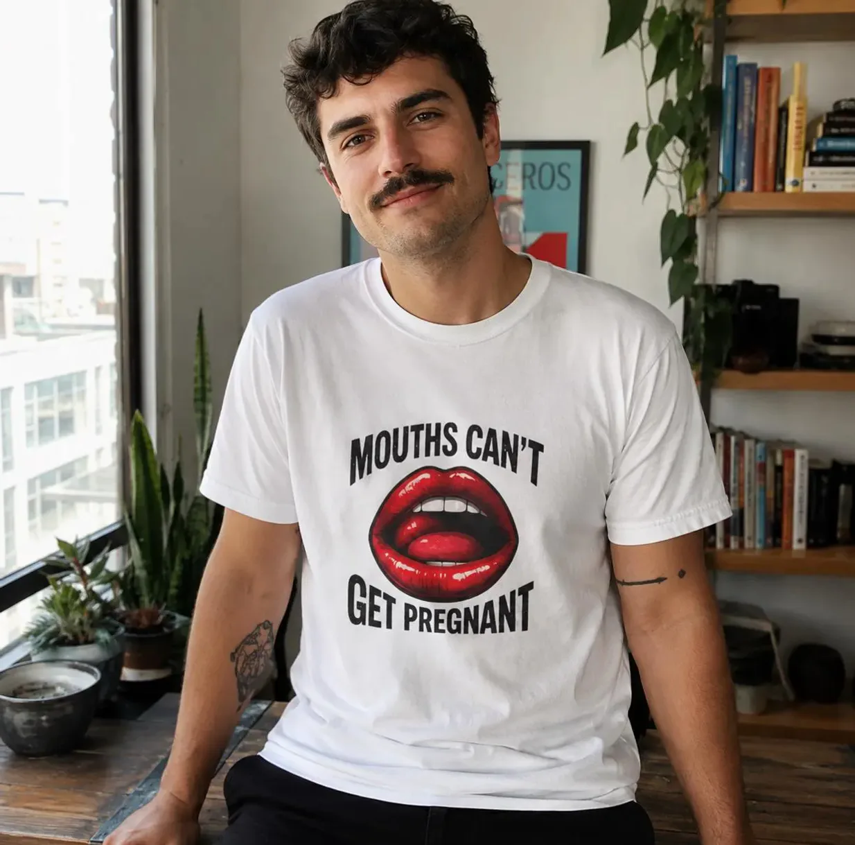 Mouths Can't Get Pregnant — Edgy Graphic Shirt