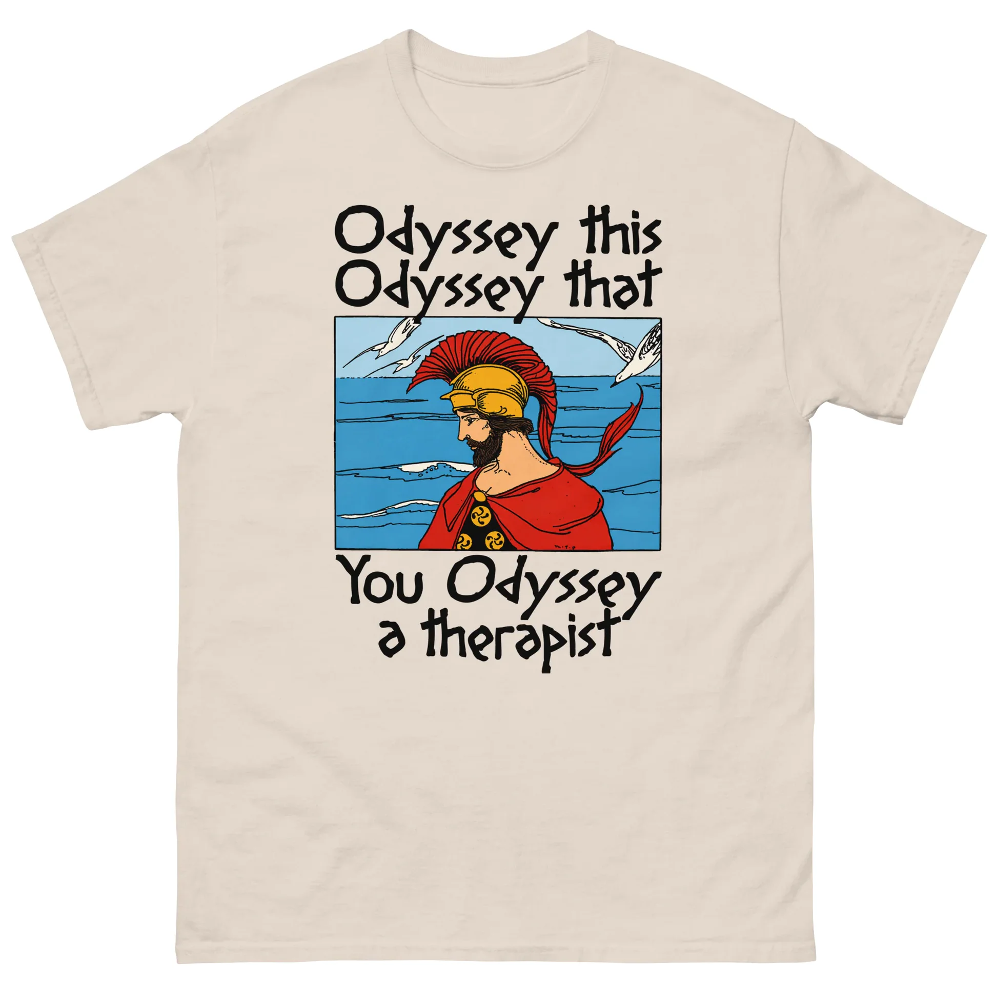 Odyssey This, Odyssey That, You Odyssey A Therapist Shirt Odyssey This, Odyssey That, You Odyssey A Therapist Shirt