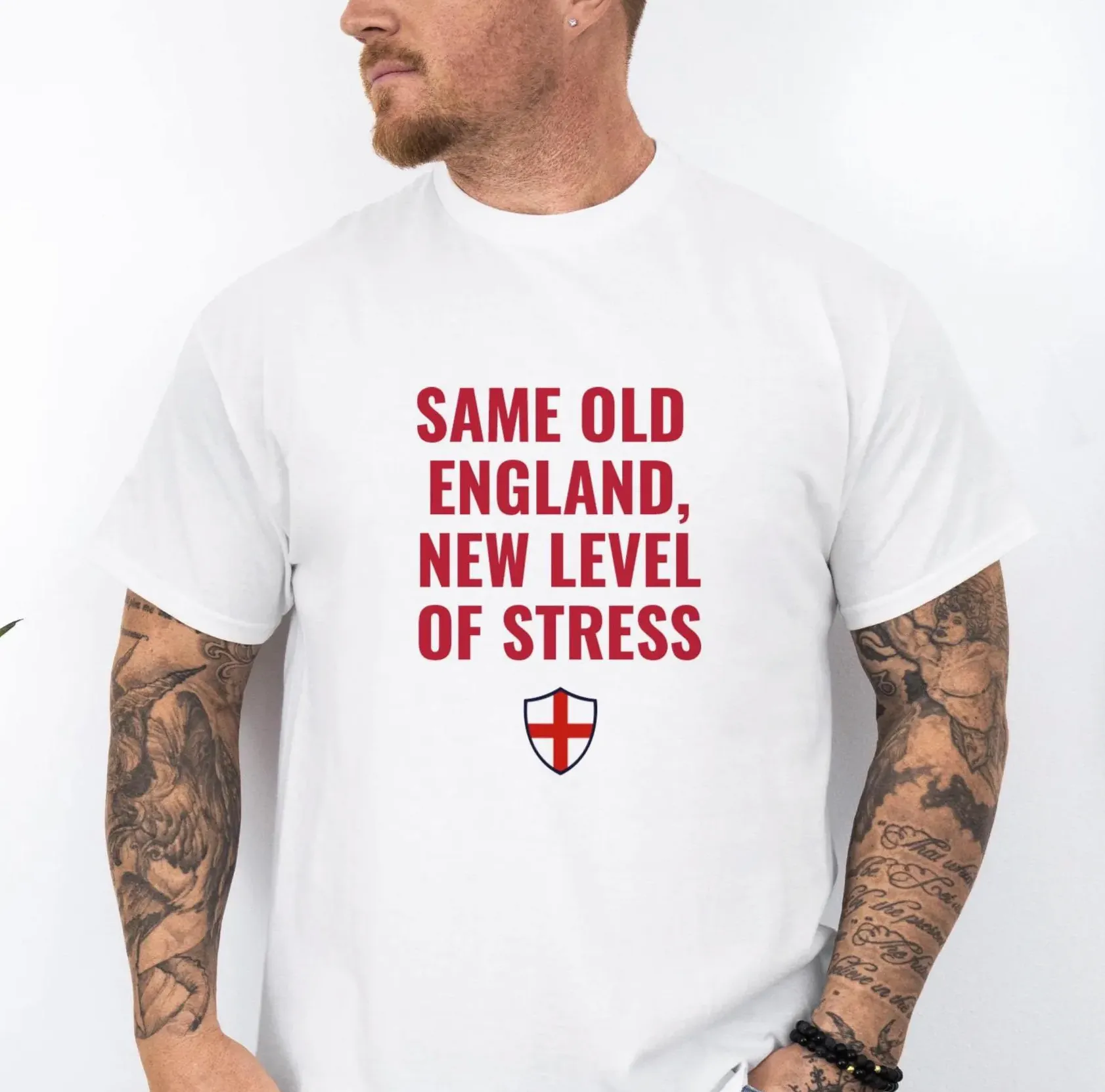 Same Old England, New Level of Stress Football Shirt Same Old England, New Level of Stress Football Shirt