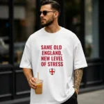Same Old England, New Level of Stress Football Shirt