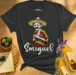 Smiguel — Mexican Funny Meme Shirt