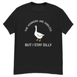 The Horrors Are Endless But I Stay Silly Shirt