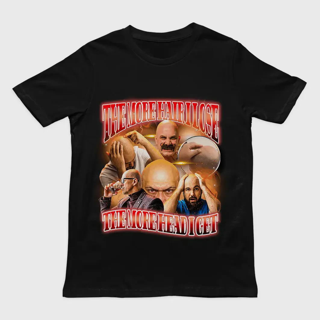 The More Hair I Lose the More Head I Get Funny Shirt The More Hair I Lose the More Head I Get Funny Shirt