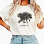 Timothy the Funny Raccoon Meme Shirt