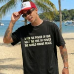 When the Power of Love Beat the Love of Power Shirt